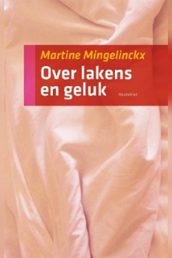 Over lakens en geluk - Martine Mingelinckx