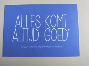 kaartje alles komt altijd goed